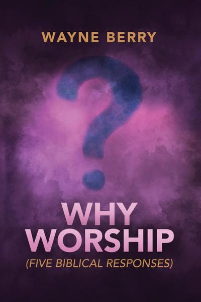 Why Worship