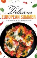 Delicious European Summer
