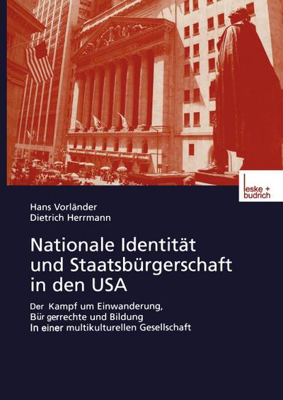 Nationale Identität und Staatsbürgerschaft in den USA