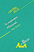 In meinem Himmel von Alice Sebold (Lektürehilfe)