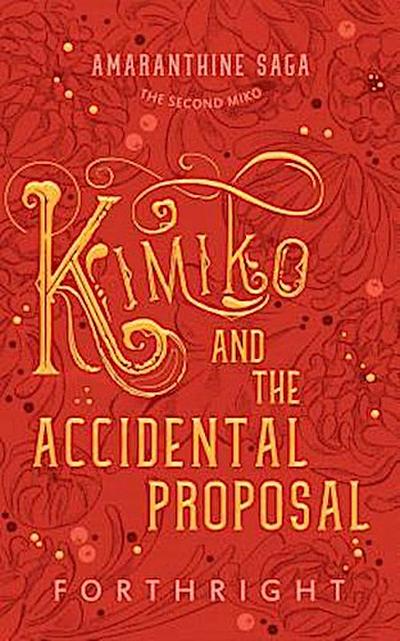 Kimiko and the Accidental Proposal