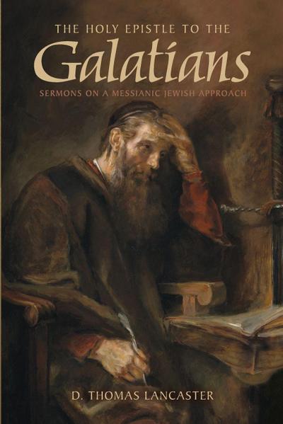 The Holy Epistle to the Galatians