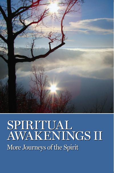 Spiritual Awakenings II