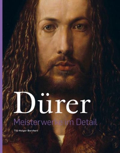 Dürer - Meisterwerke im Detail