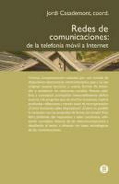 Redes de Comunicaciones. de La Telefon A M Bil a Internet