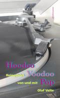 Hoodoo Voodoo Pop