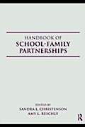 Handbook of School-Family Partnerships