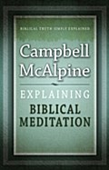 Explaining Biblical Meditation