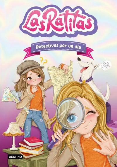 Las Ratitas 13. Detectives Por Un Día / The Ratitas 13. Detectives for One Day