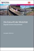 Die Zukunft der Mobilität