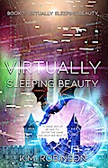 Virtually Sleeping Beauty