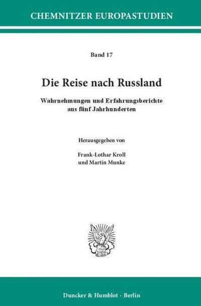 Die Reise nach Russland.