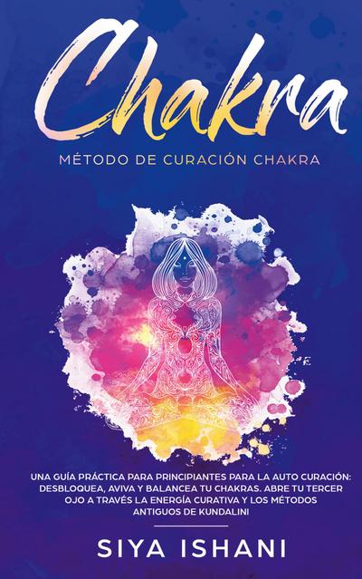 Método de Curación Chakra
