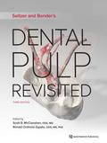 Seltzer and Bender’s Dental Pulp Revisited