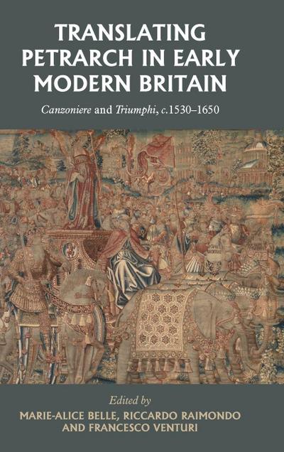 Translating Petrarch in early modern Britain