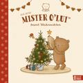Mister O’Lui feiert Weihnachten