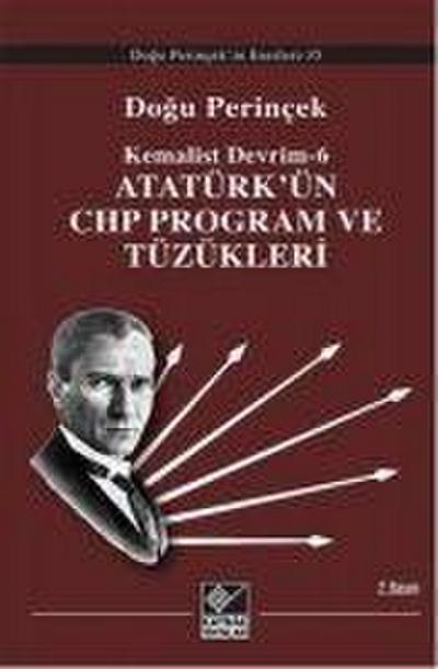 Atatürkün CHP Program Ve Tüzükleri