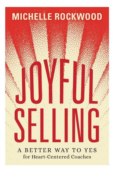 Joyful Selling