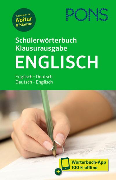 PONS Schülerwörterbuch Klausurausgabe Englisch, m.  Buch, m.  Online-Zugang