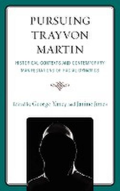 Pursuing Trayvon Martin