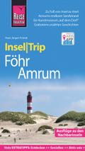 Reise Know-How InselTrip Föhr und Amrum: Reiseführer mit Insel-Faltplan und kostenloser Web-App