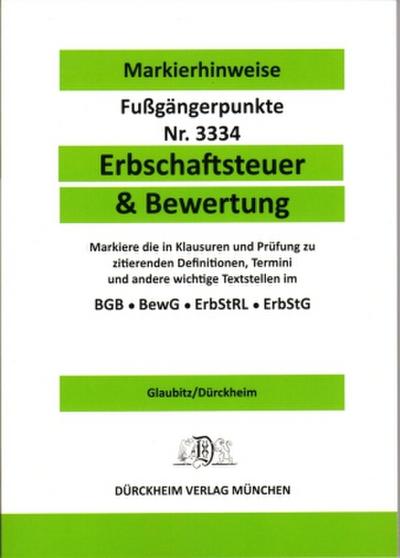 ERBSCHAFTSTEUER & BEWERTUNG Dürckheim-Markierhinweise/Fußgängerpunkte Nr. 3334
