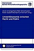 Umweltökonomie zwischen Recht und Politik