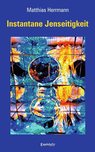Instantane Jenseitigkeit
