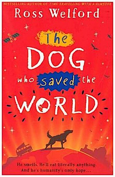 The Dog Who Saved the World