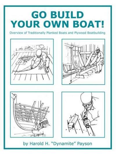 Go Build Your Own Boat!