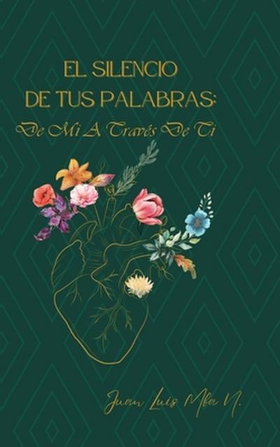 El silencio de tus palabras
