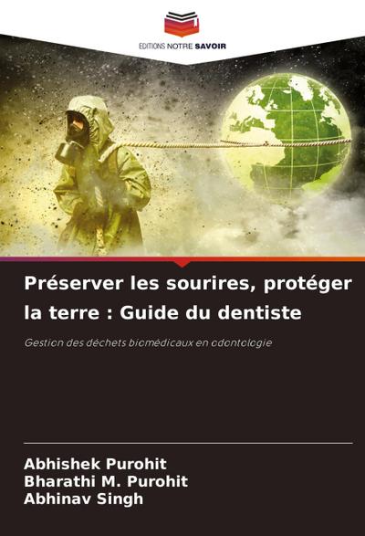 Préserver les sourires, protéger la terre : Guide du dentiste