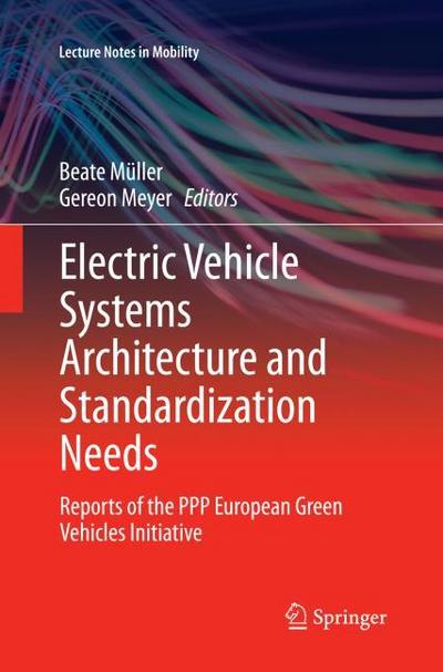Electric Vehicle Systems Architecture and Standardization Needs