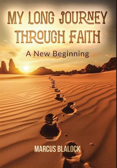 My Long Journey Through Faith