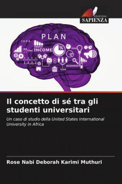 Il concetto di sé tra gli studenti universitari