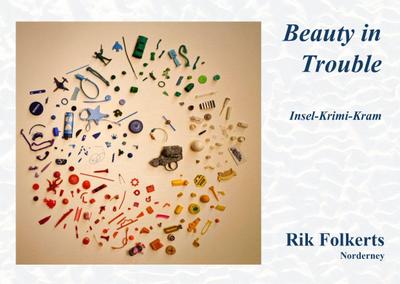 Beauty in Trouble