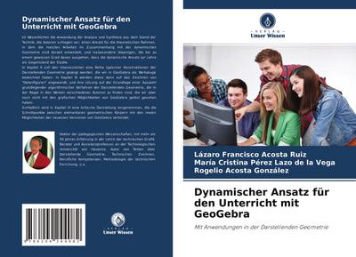 Dynamischer Ansatz für den Unterricht mit GeoGebra