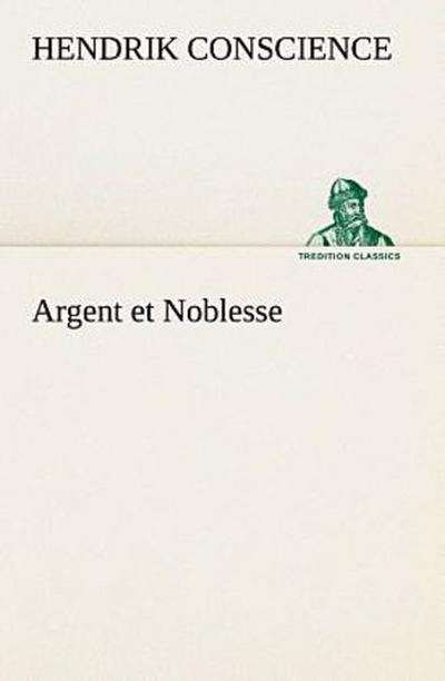Argent et Noblesse