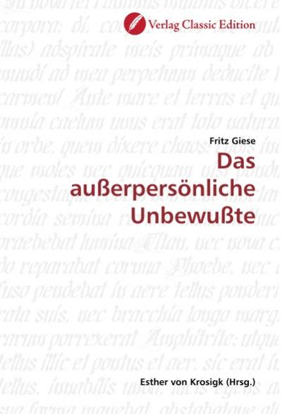 Das außerpersönliche Unbewußte