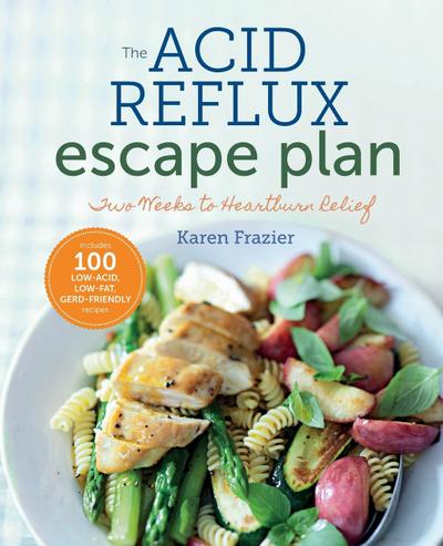 The Acid Reflux Escape Plan