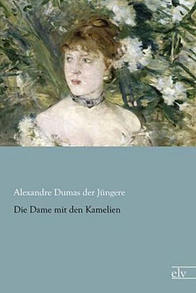 Die Dame mit den Kamelien