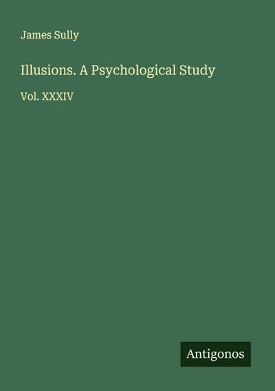 Illusions. A Psychological Study