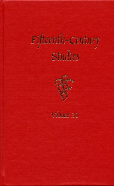 Fifteenth-Century Studies Vol. 31