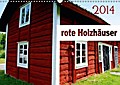rote Holzhäuser (Wandkalender 2014 DIN A4 quer)