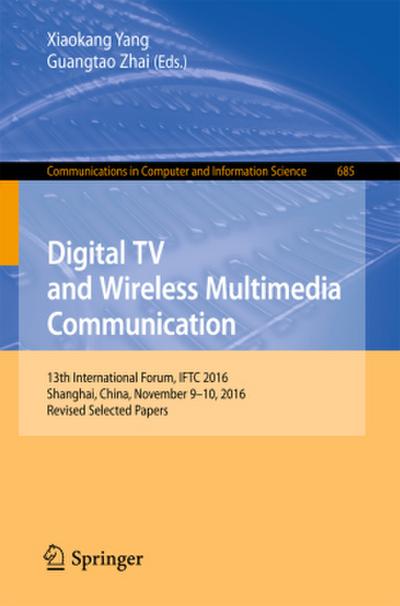 Digital TV and Wireless Multimedia Communication
