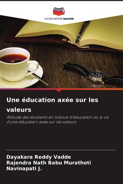 Une éducation axée sur les valeurs