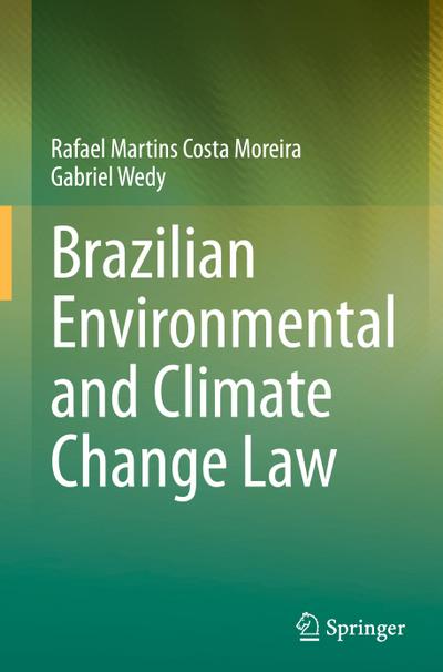 Brazilian Environmental and Climate Change Law