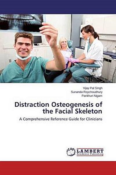 Distraction Osteogenesis of the Facial Skeleton