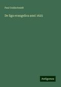De liga evangelica anni 1625