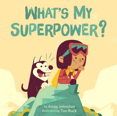 What’s My Superpower?